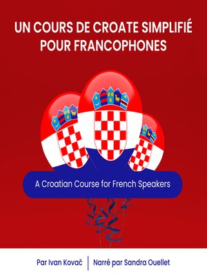 cover image of Un Cours de Croate Simplifié pour Francophones